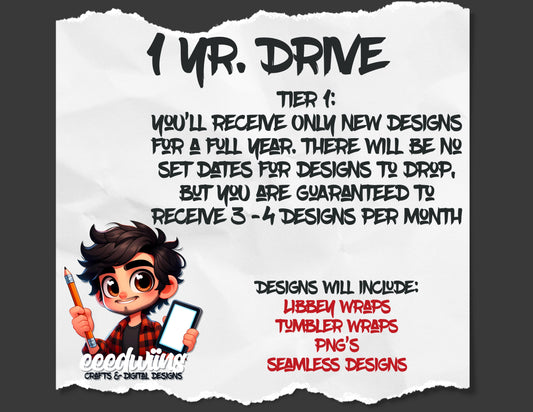 TIER 1 DRIVE: 1 YR. DRIVE